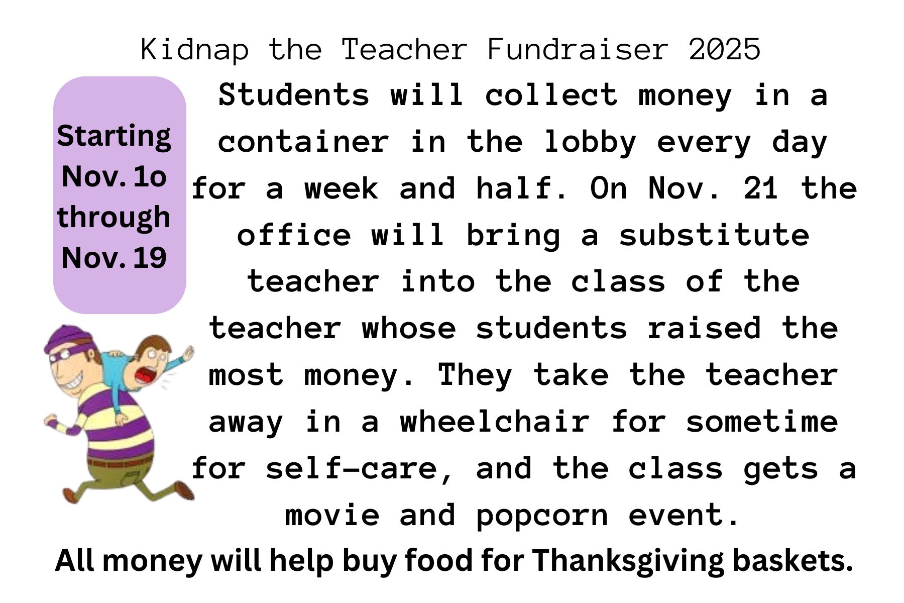 Kidnap a Teacher fundraiser